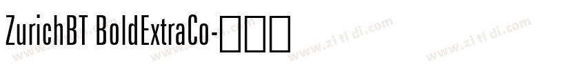 ZurichBT BoldExtraCo字体转换